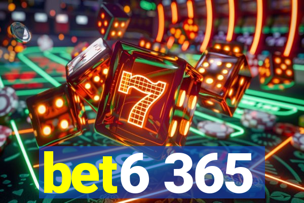 bet6 365